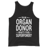 I’m an Organ Donor What's Your Superpower?